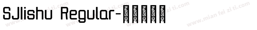 SJIishu Regular字体转换